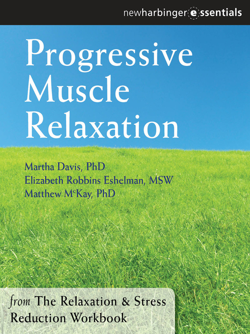 Title details for Progressive Muscle Relaxation by Martha Davis - Available